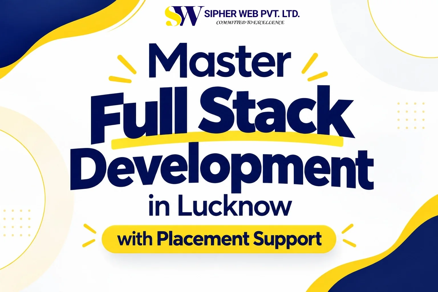 Full Stack Development in Lucknow with Placement Support
